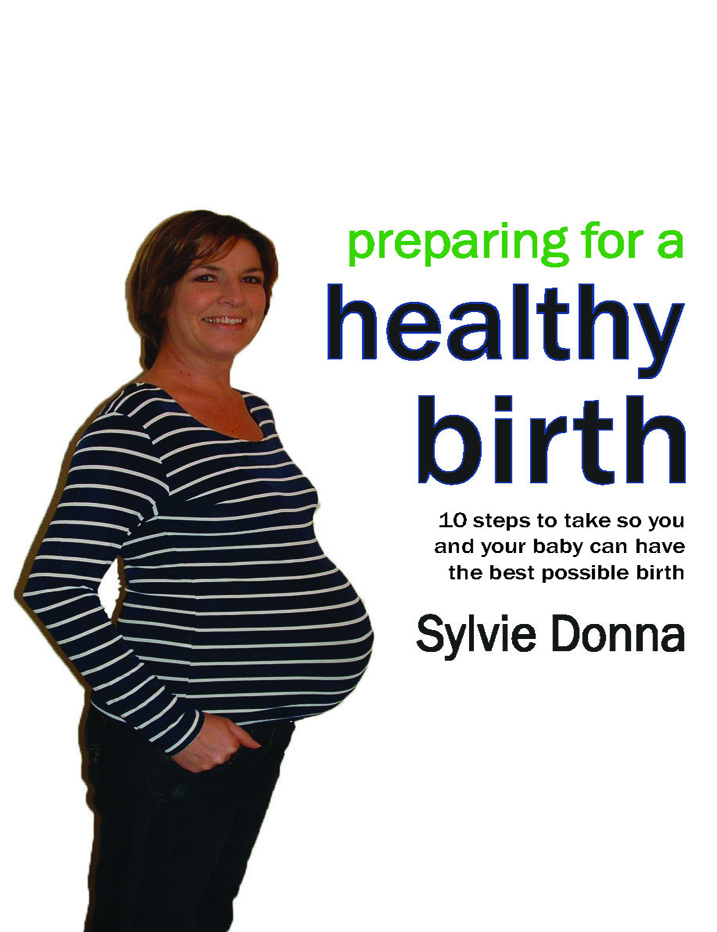 Preparing for a Healthy Birth (American edition)